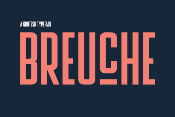 Breuche Font: Bold and Unique