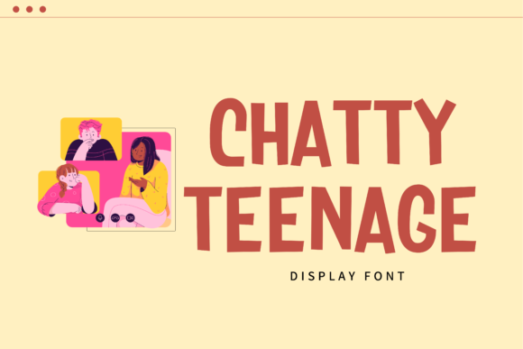 Chatty Teenage Font for Creative Projects