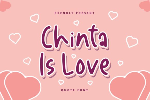 Chinta is Love Font