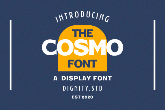 Cosmo: A Bold Font for Impactful Campaigns