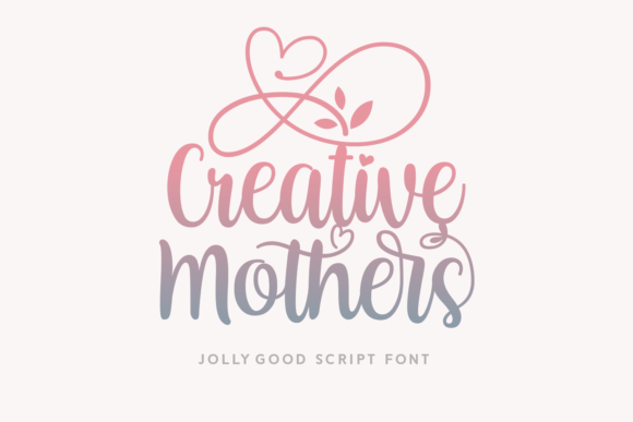 Creative Mothers Font Review