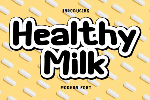 Healthy Milk Font for Creative Projects