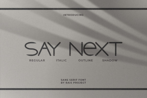 Say Next Font for Creative Design