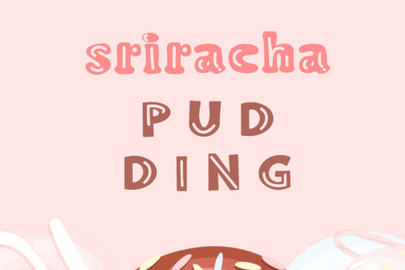 Sriracha Font for Creative Projects
