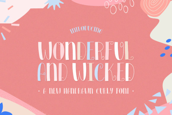 Wonderful and Wicked Font
