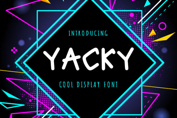 Yacky: A Bold Display Font for Creative Projects